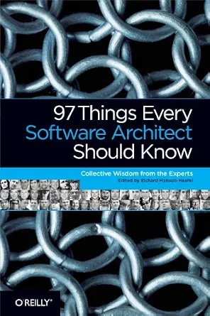 دانلود نسخه کامل کتاب 97 Things Every Software Architect Should Know: Collective Wisdom from the Experts