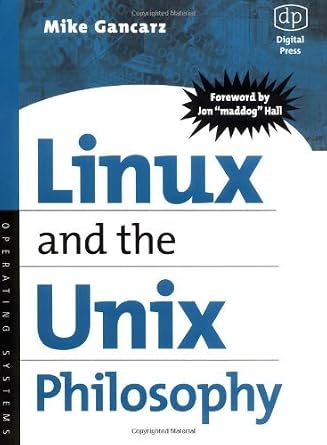 دانلود نسخه کامل کتاب Linux and the Unix Philosophy: Operating Systems