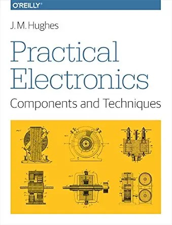 دانلود نسخه کامل کتاب Practical Electronics: Components and Techniques