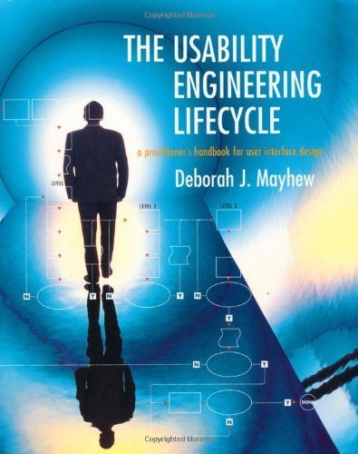 دانلود نسخه کامل کتاب The Usability Engineering Lifecycle: A Practitioner’s Handbook for User Interface Design (Interactive Technologies) 1st Edition