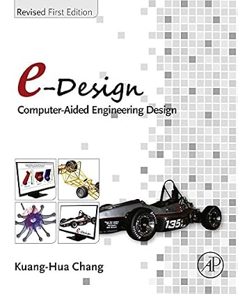 دانلود نسخه کامل کتاب e-Design: Computer-Aided Engineering Design