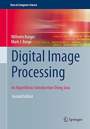 دانلود نسخه کامل کتاب Digital Image Processing: An Algorithmic Introduction Using Java (Texts in Computer Science)