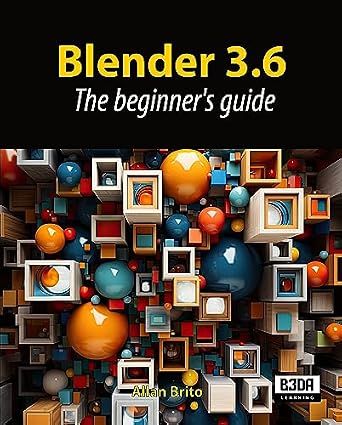 دانلود نسخه کامل کتاب Blender 3.6: The beginner’s guide