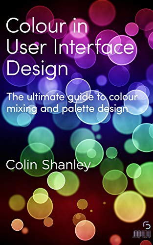 دانلود نسخه کامل کتاب Colour in User Interface Design Kindle Edition
