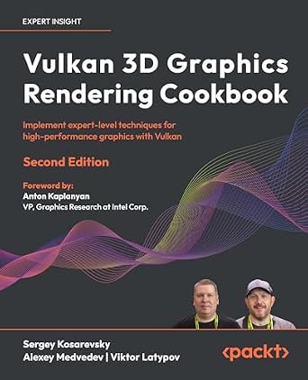دانلود نسخه کامل کتاب Vulkan 3D Graphics Rendering Cookbook: Implement expert-level techniques for high-performance graphics with Vulkan