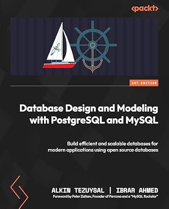 دانلود نسخه کامل کتاب Database Design and Modeling with PostgreSQL and MySQL: Build efficient and scalable databases for modern applications using open source databases