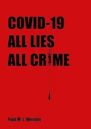 دانلود نسخه کامل کتاب Covid-19: All Lies. All Crime.