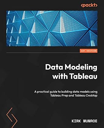 دانلود نسخه کامل کتاب Data Modeling with Tableau: A practical guide to building data models using Tableau Prep and Tableau Desktop
