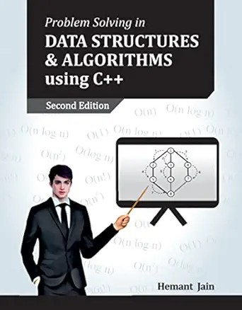 دانلود نسخه کامل کتاب Problems Solving in Data Structures & Algorithms using C++