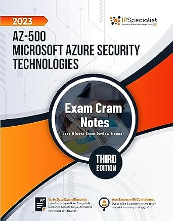 دانلود نسخه کامل کتاب AZ-500: Microsoft Azure Security Technologies – Exam Cram Notes: Third Edition – 2023