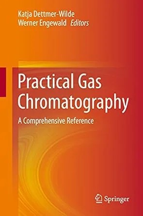 دانلود نسخه کامل کتاب Practical Gas Chromatography: A Comprehensive Reference
