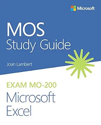 دانلود نسخه کامل کتاب MOS Study Guide for Microsoft Excel Exam MO-200
