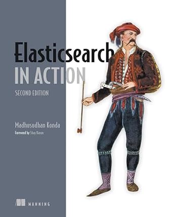 دانلود نسخه کامل کتاب Elasticsearch in Action, Second Edition