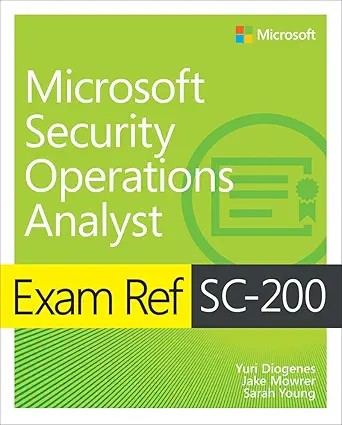 دانلود نسخه کامل کتاب Exam Ref SC-200 Microsoft Security Operations Analyst