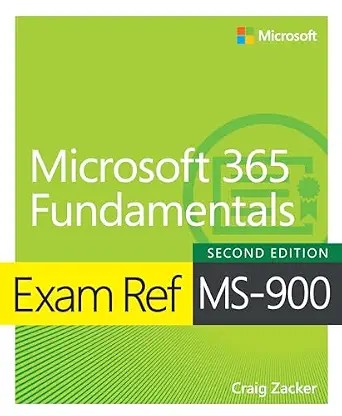 دانلود نسخه کامل کتاب Exam Ref MS-900 Microsoft 365 Fundamentals