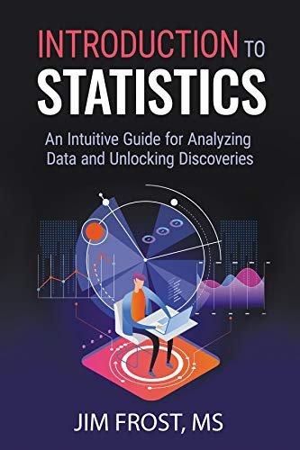 دانلود نسخه کامل کتاب Introduction to Statistics: An Intuitive Guide for Analyzing Data and Unlocking Discoveries