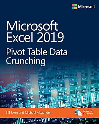 دانلود نسخه کامل کتاب Microsoft Excel 2019 Pivot Table Data Crunching (Business Skills)