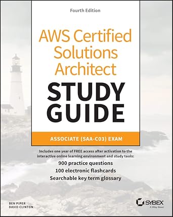 دانلود نسخه کامل کتاب AWS Certified Solutions Architect Study Guide with 900 Practice Test Questions: Associate (SAA-C03) Exam