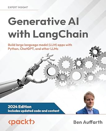 دانلود نسخه کامل کتاب Generative AI with LangChain: Build large language model (LLM) apps with Python, ChatGPT, and other LLMs
