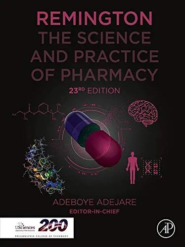 دانلود نسخه کامل کتاب Remington: The Science and Practice of Pharmacy (Remington: The Science and Practiice of Pharmacy) 23rd Edition