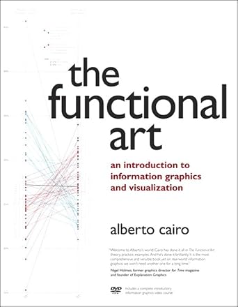 دانلود نسخه کامل کتاب Functional Art, The: An introduction to information graphics and visualization (Voices That Matter)