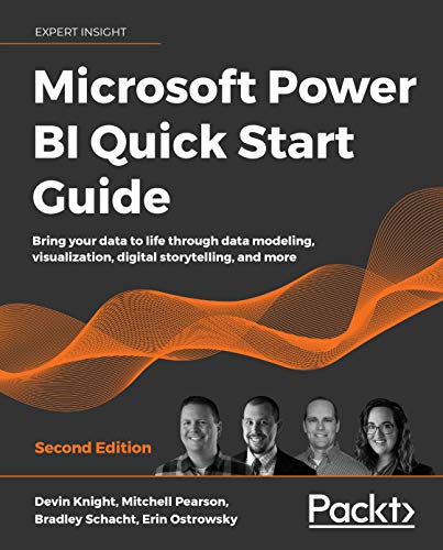 دانلود نسخه کامل کتاب Microsoft Power BI Quick Start Guide: Bring your data to life through data modeling, visualization, digital storytelling, and more, 2nd Edition 2nd Edition