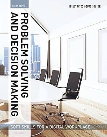 دانلود نسخه کامل کتاب Illustrated Course Guides : Problem Solving and Decision Making – Soft Skills for a Digital Workplace