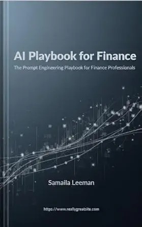 دانلود نسخه کامل کتاب AI Playbook for Finance: The Prompt Engineering Playbook for Finance Professionals (AI Prompt Engineering Playbook Series)