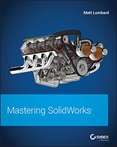 دانلود نسخه کامل کتاب Mastering SolidWorks 1st Edition