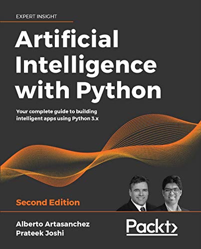 دانلود نسخه کامل کتاب Artificial Intelligence with Python: Your complete guide to building intelligent apps using Python 3.x, 2nd Edition