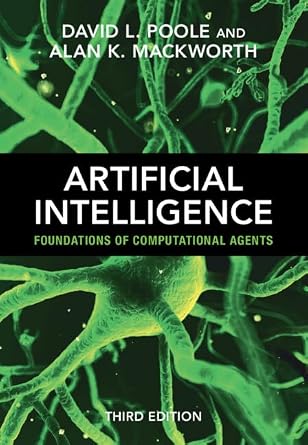 دانلود نسخه کامل کتاب Artificial Intelligence: Foundations of Computational Agents