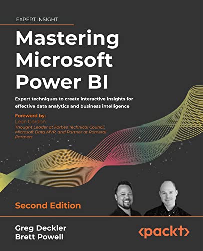 دانلود نسخه کامل کتاب Mastering Microsoft Power BI: Expert techniques to create interactive insights for effective data analytics and business intelligence, 2nd Edition 2nd Edition