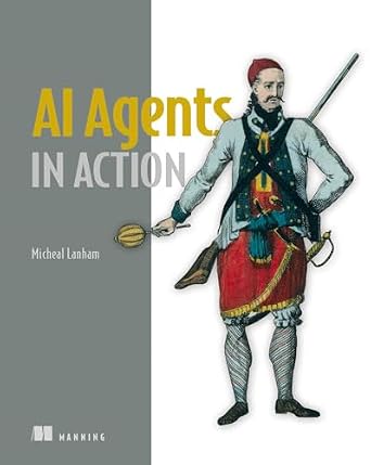 دانلود نسخه کامل کتاب AI Agents in Action