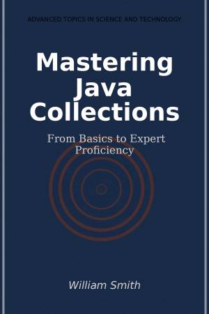 کتاب Mastering Java Collections: From Basics to Expert Proficiency