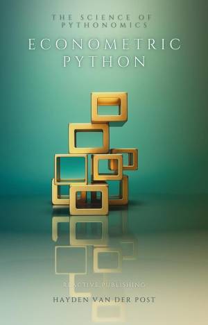 کتاب Econometric Python: Harnessing Data Science for Economic Analysis