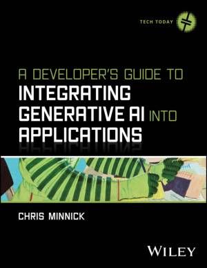 کتاب A Developer’s Guide to Integrating Generative AI into Applications (for . .)