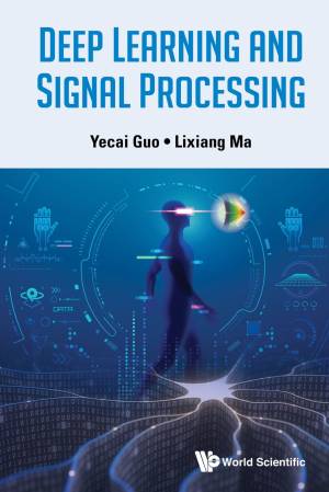 کتاب Deep Learning and Signal Processing (610 Pages)