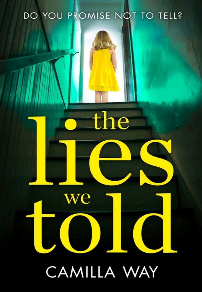 کتاب The Lies We Told (دروغ‌هایی که گفتیم) اثر کامیلا وی | نسخه PDF انگلیسی