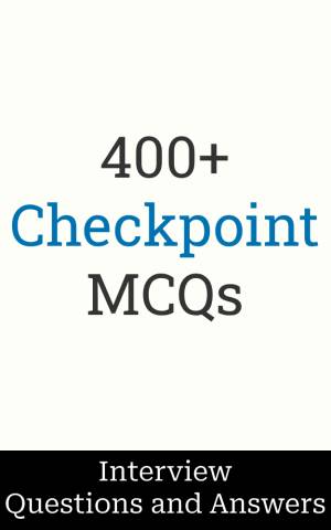 کتاب 400+ Checkpoint Interview Questions and Answers