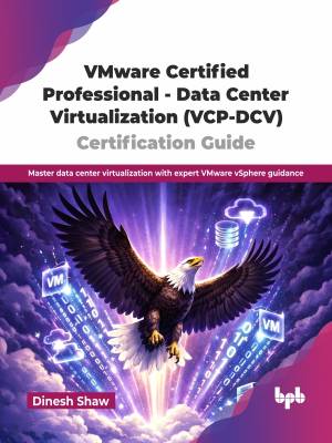کتاب VMware Certified Professional – Data Center Virtualization (VCP-DCV) Certification Guide