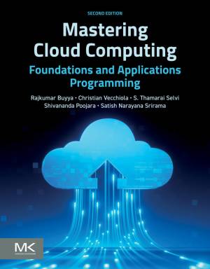 کتاب Mastering Cloud Computing: Foundations and Applications Programming
