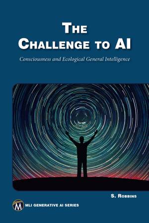کتاب The Challenge to AI: Consciousness and Ecological General Intelligence