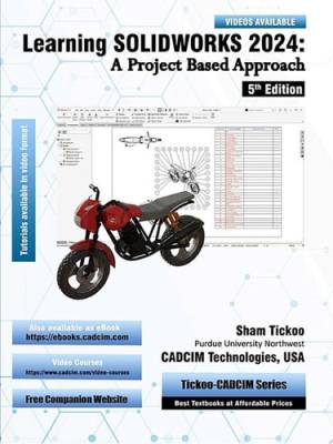 کتاب Learning SOLIDWORKS 2024: A Project Based Approach, 5th Edition