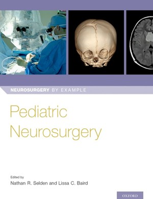 دانلود کتاب Pediatric Neurosurgery Neurosurgery by Example Oxford University