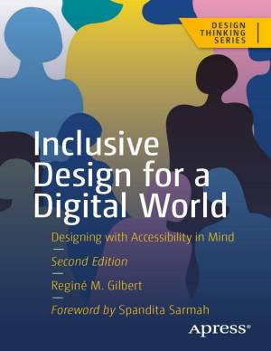کتاب Inclusive Design for a Digital World – Second Edition: Designing with Accessibility in Mind