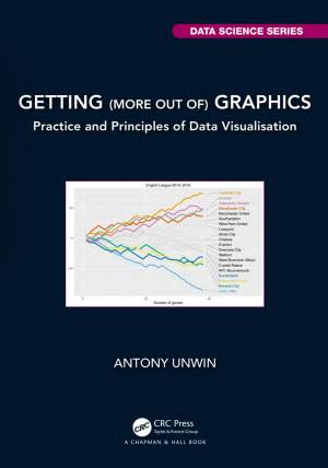 کتاب Getting (more out of) Graphics: Practice and Principles of Data Visualisation