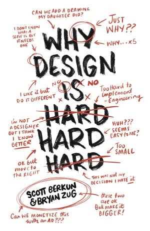 کتاب Why Design Is Hard