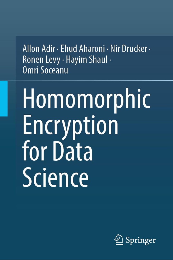 کتاب Homomorphic Encryption for Data Science