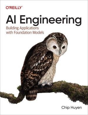 کتاب AI Engineering: Building Applications with Foundation Models