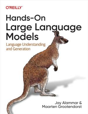 کتاب Hands-On Large Language Models: Language Understanding and Generation